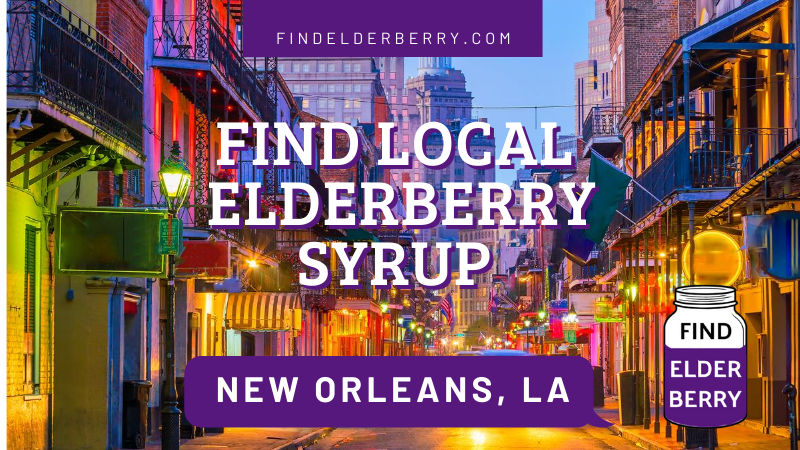 elderberry syrup new orleans louisiana